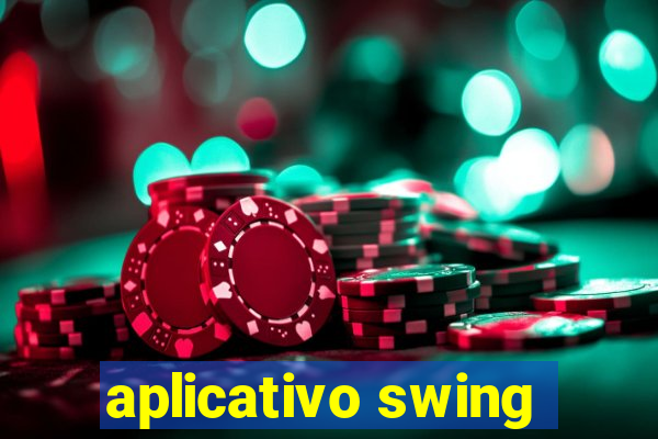 aplicativo swing